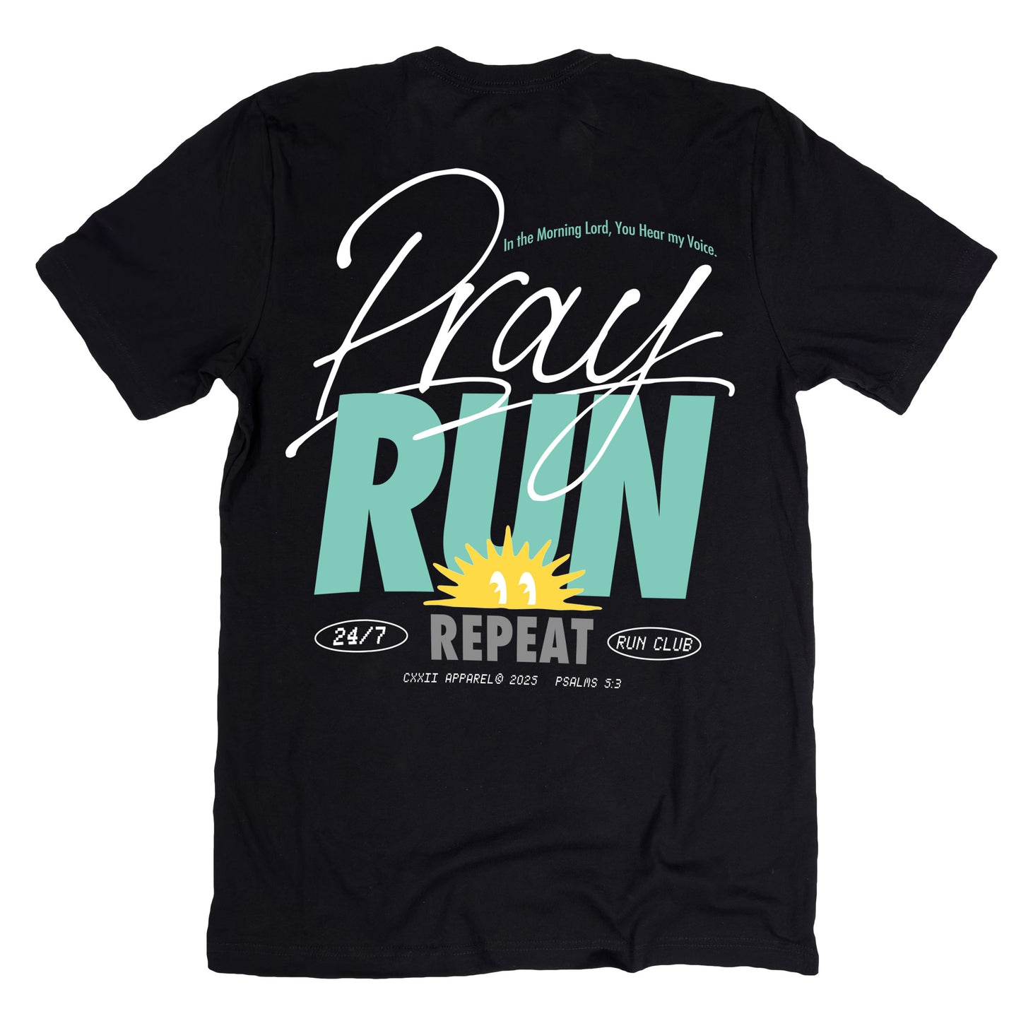 Pray, Run, Repeat Black Tee