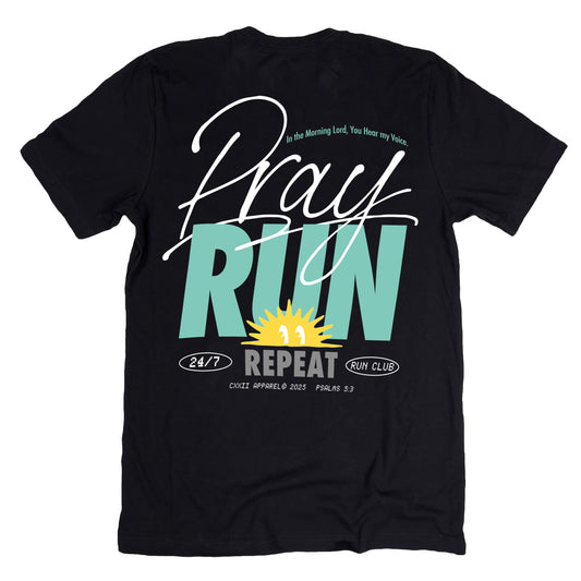 Pray, Run, Repeat Black Tee