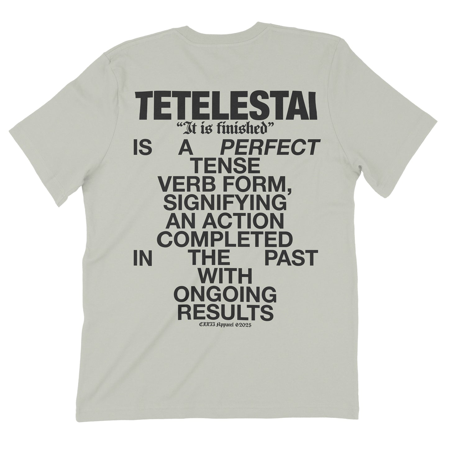 Tetelestai "It Is FInished" Tee