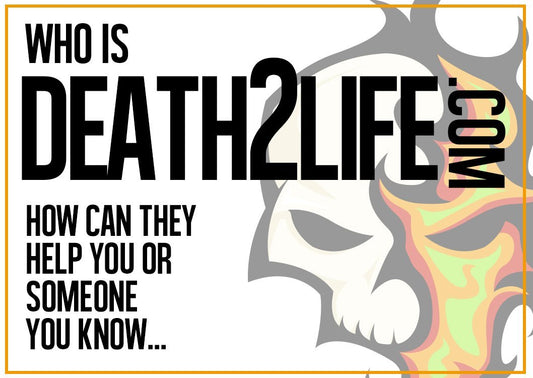 Who is Death2Life.com?