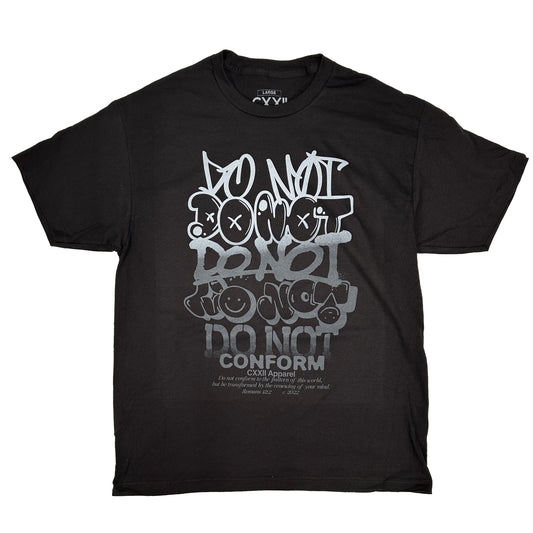 "Do Not" Conform Graffiti Grey Ombre Street Tee