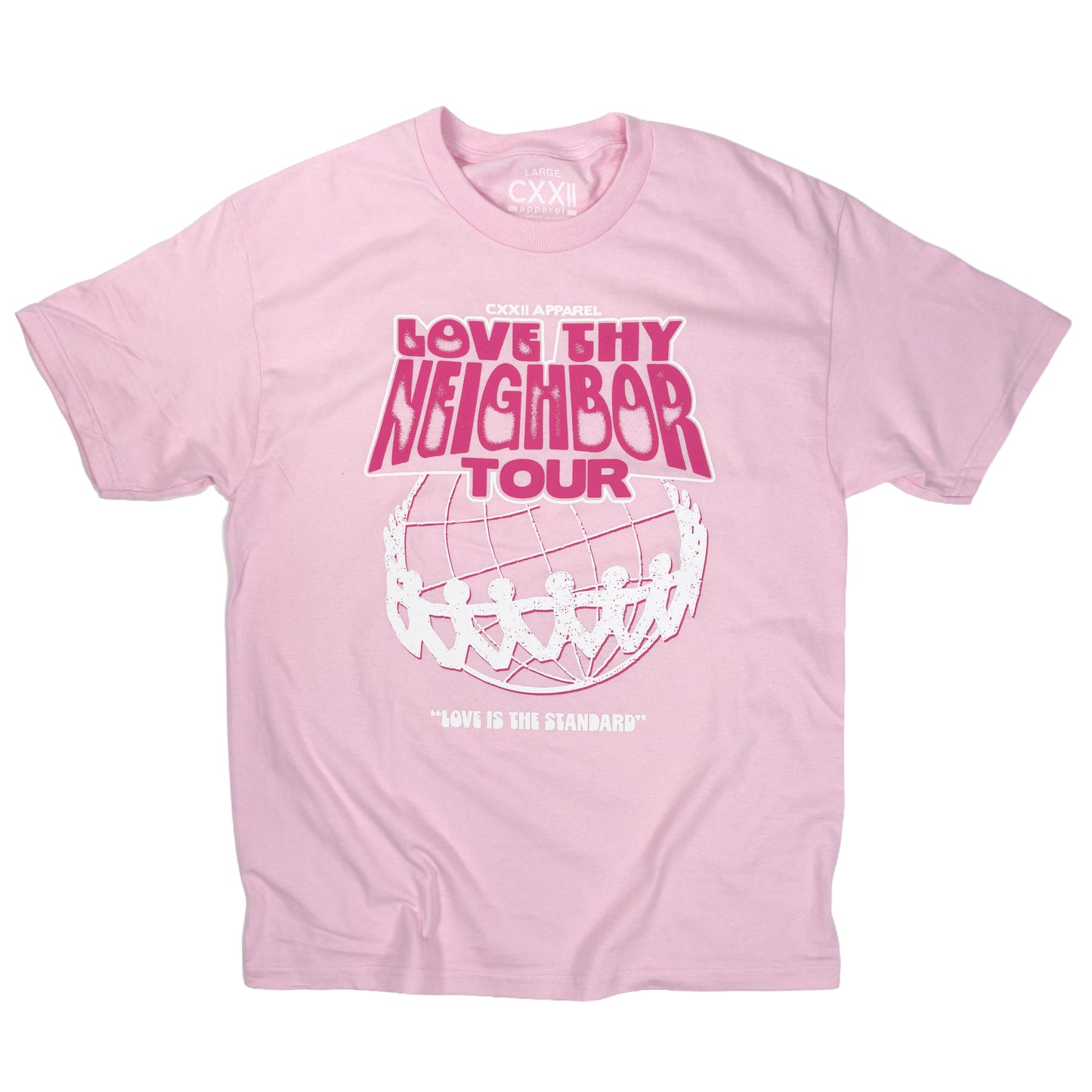 Love Thy Neighbor Tour Pink Tee