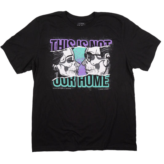 Not Our Home V.2 Black Tee