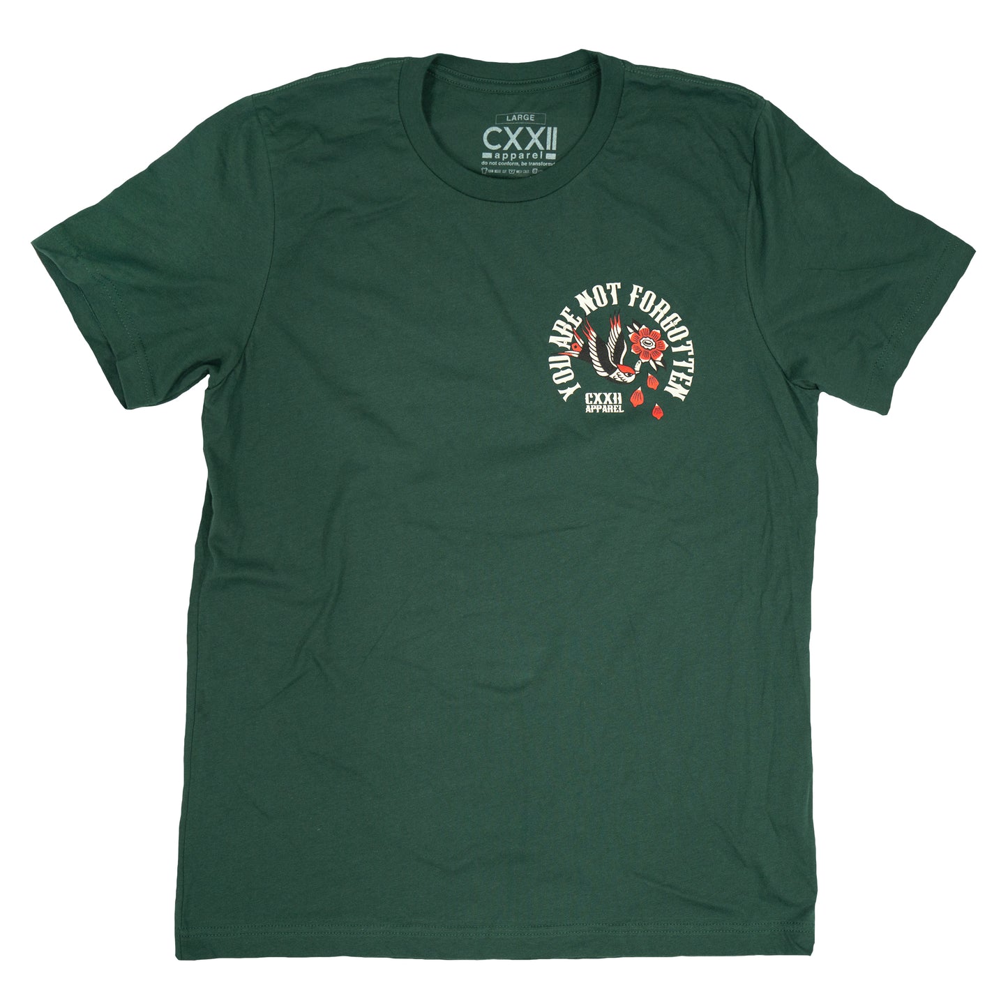 You Are Not Forgotten Forest Green Tee