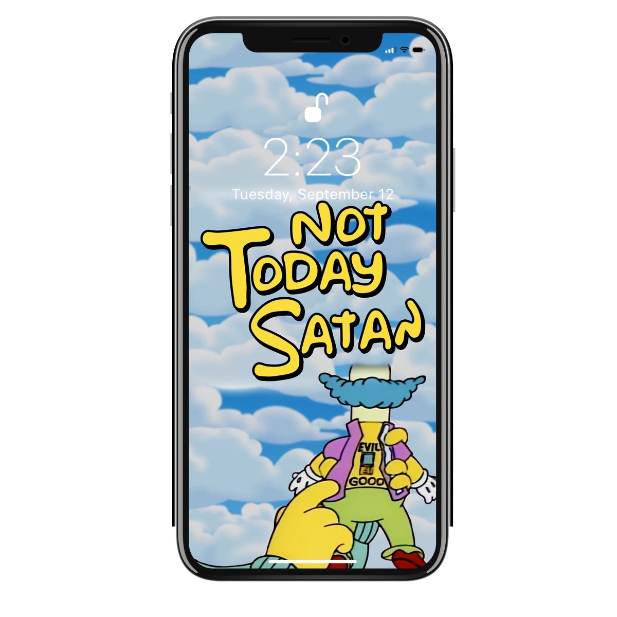 CXXII "Not Today Satan" Phone Wallpaper